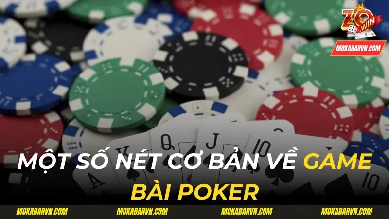 Bật Mí Cách Chinh Phục Game Bài Poker Vạn Người Mê