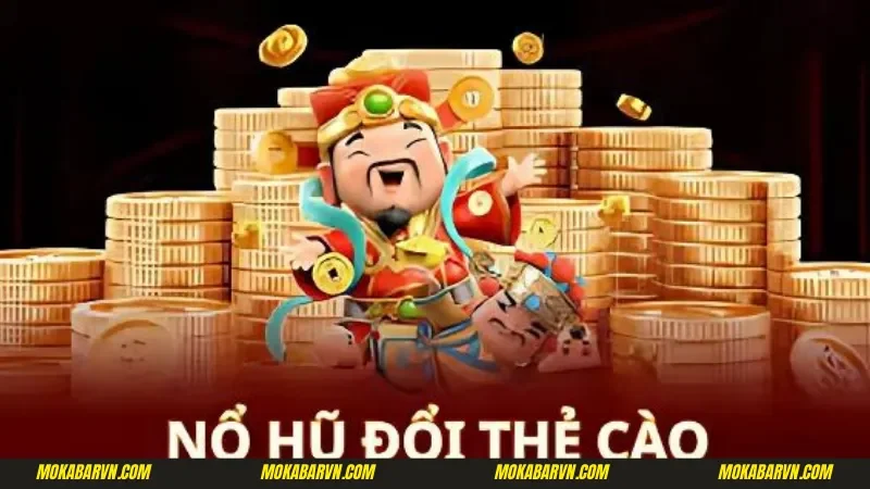 Khám phá tựa game nổ hũ đổi thẻ cào